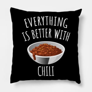 Everything is better with chili Pillow