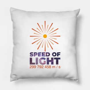 Speed of light Pillow