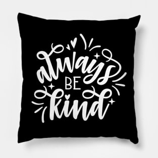 Be Kind Pillow