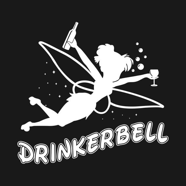 Drinker Bell Drinkerbell by tshirttrending