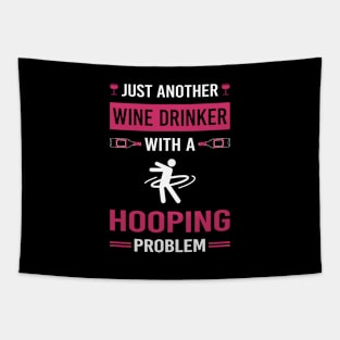 Wine Drinker Hooping Hoop Hooper Tapestry