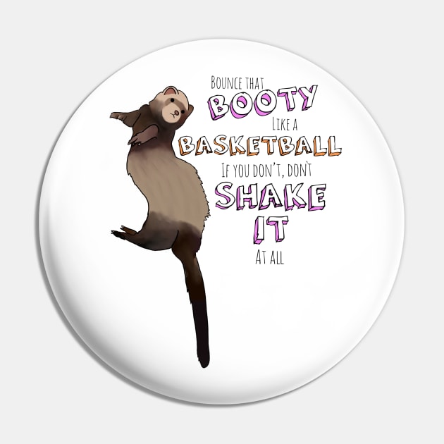 Funny Ferret Pin by MillerDesigns