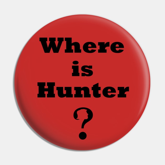 Where's Hunter? shirt,Where's Hunter t-shirt Where's Hunter Shirt Hunter Biden T Shirt - District Unisex Shirt Pin by OsOsgermany