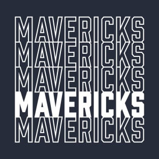 MAVERICKS T-Shirt