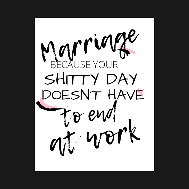 funny marriage by Nicki Tee's Shop