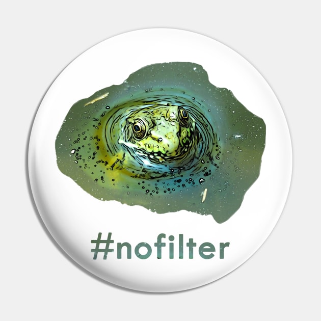 No Filter Frog Pin by MosaicTs1