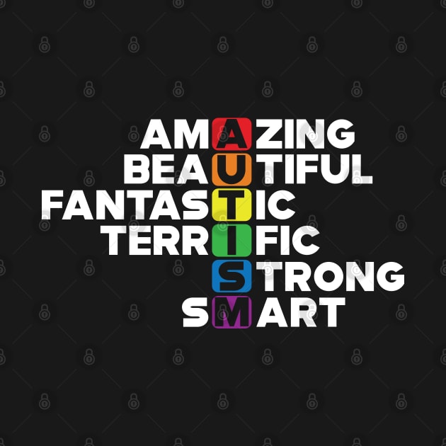 Autism Abbreviation - Amazing Beautiful by KC Happy Shop