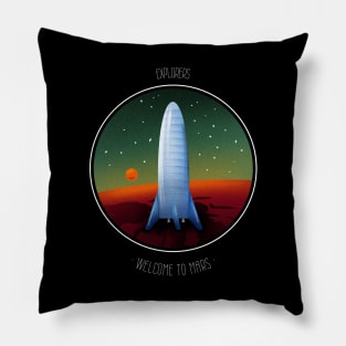 Explorers Welcome To The Mars Pillow