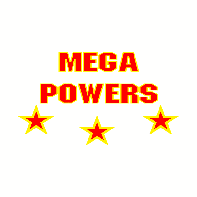 Mega Powers by BradyRain