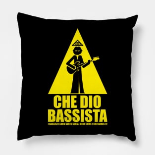 Che Dio Bassista Minimalista Pillow