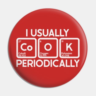 Periodically Cook Pin