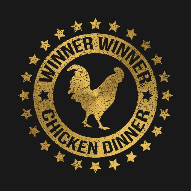 winner winner chicken dinner golden chicken pubg t shirt teepublic