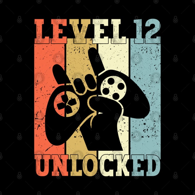 Level 12 Unlocked Video Gamer 12 Years Old 12th Birthday Level Unlocked by Charaf Eddine