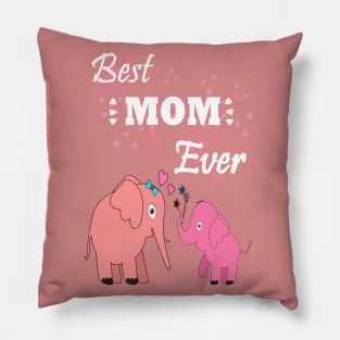 Best mom ever Pillow
