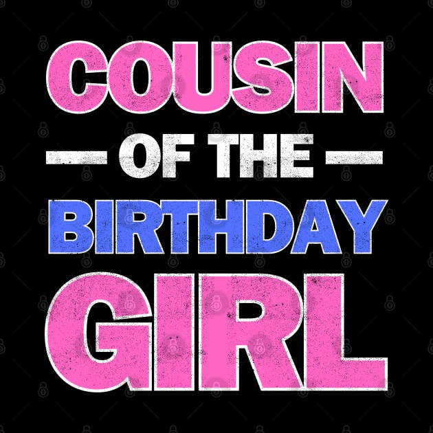 Cousin of the Birthday Girl by Kavinsky