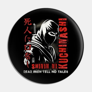 Japanese proverbs, dead men tell no tales. Pin