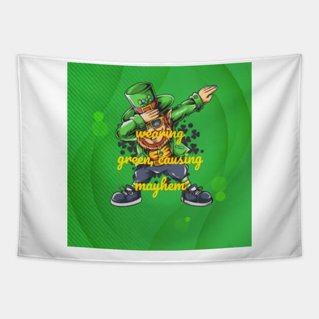 St Patrick's Day  Humor Tee Tapestry by PinkPurpleLace 