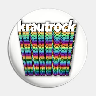 Krautrock! Typographic Retro Block Art Design Pin