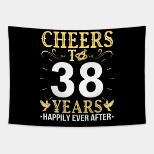 Cheers To 38 Years Happily Ever After Married Wedding Tapestry