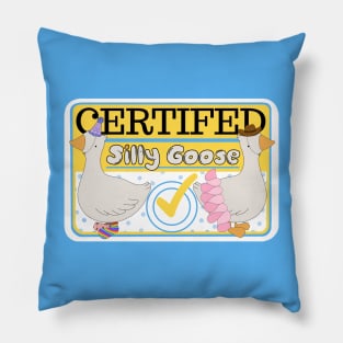 Certified Silly Goose Pillow