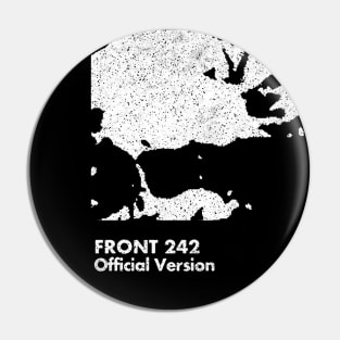 Front 242 / Official Version / Minimalist Graphic Artwork Design Pin