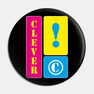 I am clever Pin