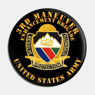 3rd Maneuver Enhancement Brigade - DUI - US Army Pin