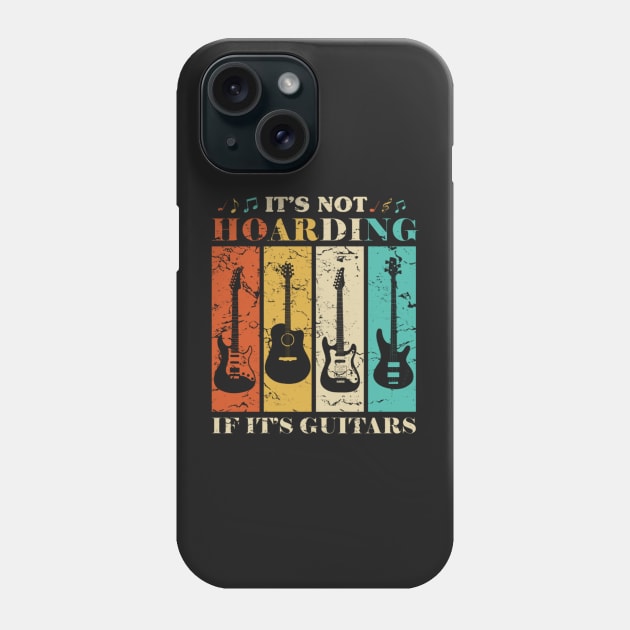 It's Not Hoarding If It's Guitars Vintage Phone Case by FogHaland86