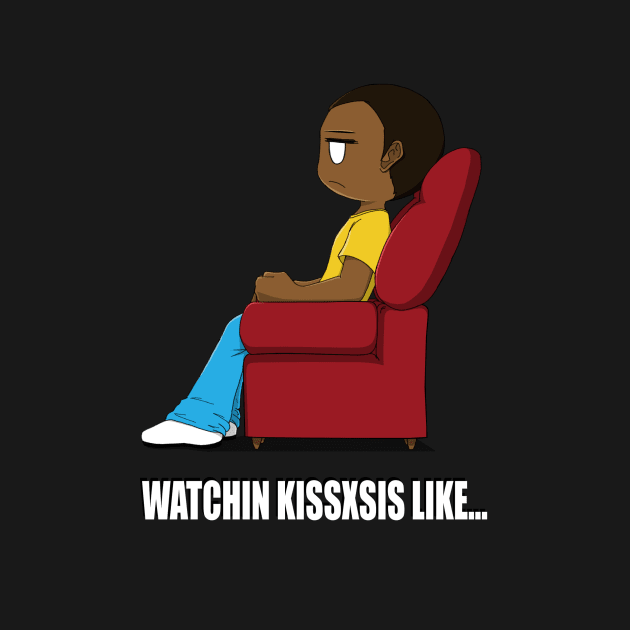 BCG Watching Kissxsis Like T-Shirt by BCGSTORE