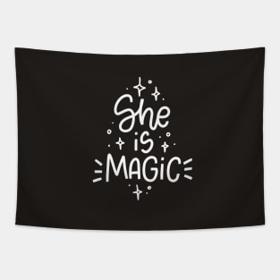 She is Magic inspirational woman quote about power Tapestry