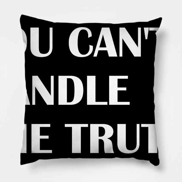 TRUTH Pillow by VanBur