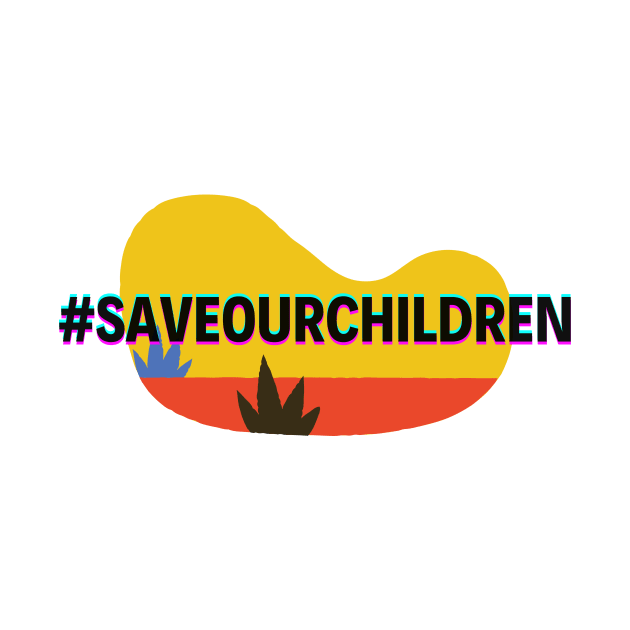 Save our children by FightTheFuture
