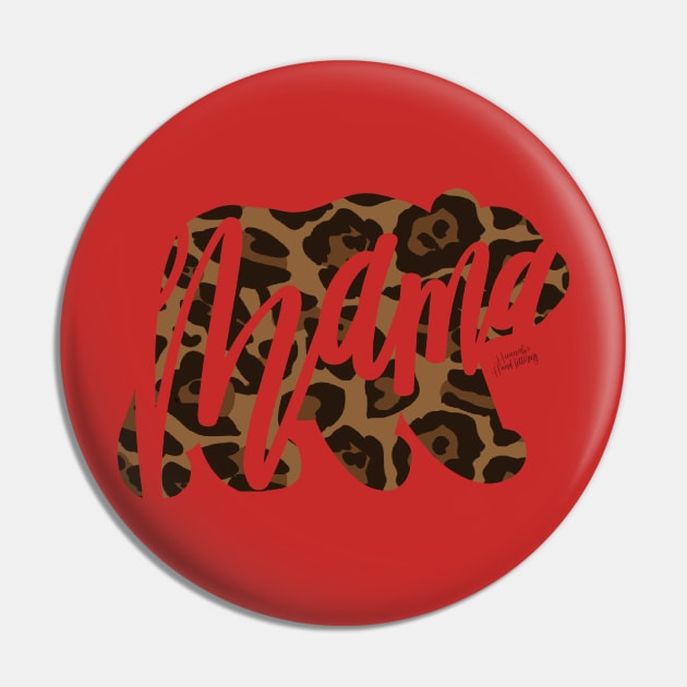 Fierce Mama Bear Pin by Hannah’s Hand Lettering