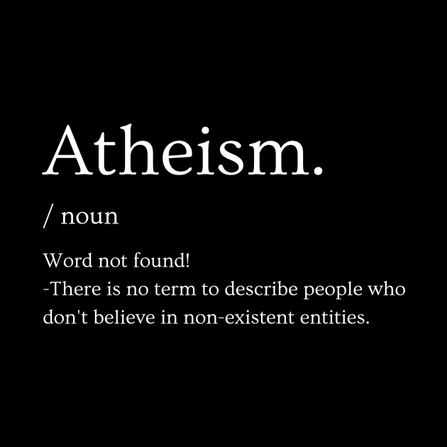 Atheism definition by Amusing Aart.