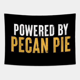 Powered By Pecan Pie Tapestry