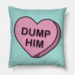 Dump Him Pillow