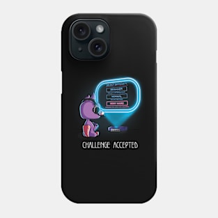 Challenge Accepted Phone Case