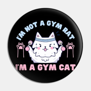 I'm not a gym rat I'm a gym Cat funny gym cat Pin