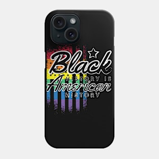 Black history is american history Phone Case