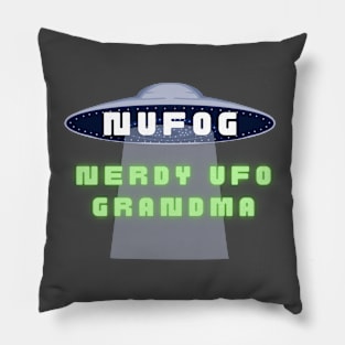 NUFOG - Nerdy UFO Grandma Pillow