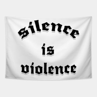 silence is violence Tapestry
