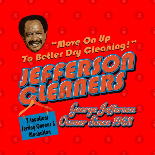 Jefferson Cleaners Move On Up by Alema Art