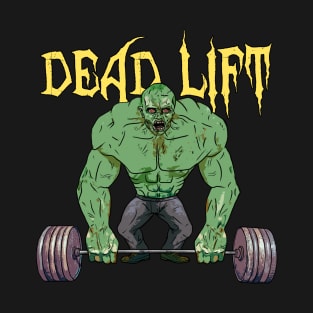 Dead Lift T-Shirt