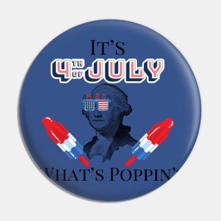 It's Fourth of July Pin