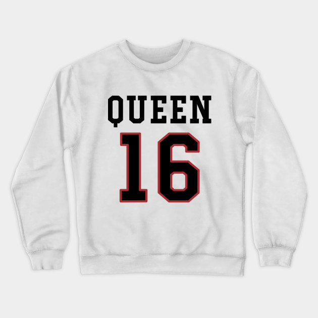 16th Birthday Gift Slab Queen 16 16th Birthday Gift Crewneck