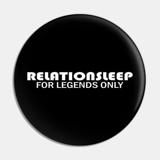 relationsleep Pin