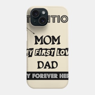 l love mom and dad forever valentine Phone Case