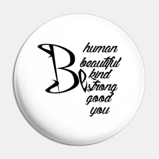 be you Pin