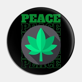 Weed concept Pin