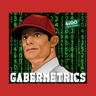 4th and Go "GABERMETRICS" T-Shirt